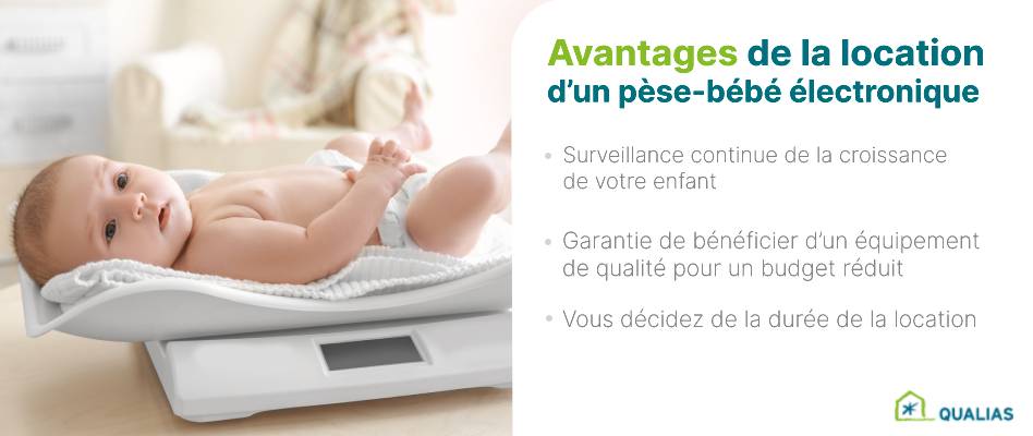 Les avantages de la location de ce pèse-bébé électronique chez Qualias